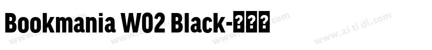Bookmania W02 Black字体转换